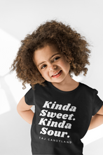 Load image into Gallery viewer, Kinda Sweet. Kinda Sour.